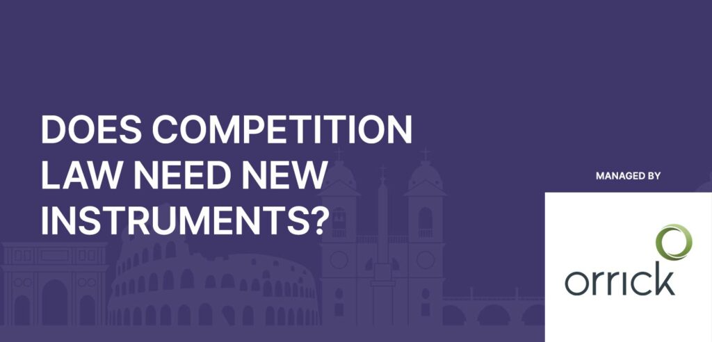 Does competition law need new instruments?