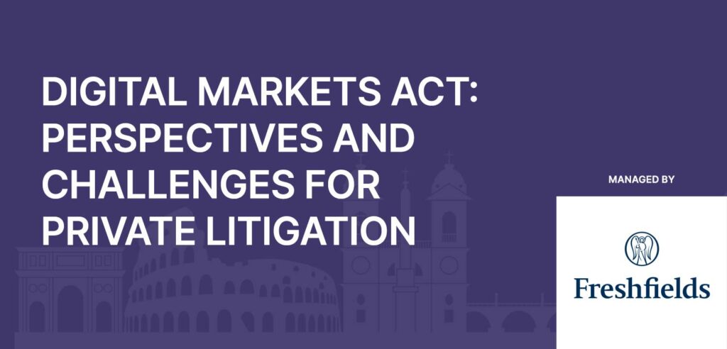Digital Markets Act: perspectives and challenges for private litigation