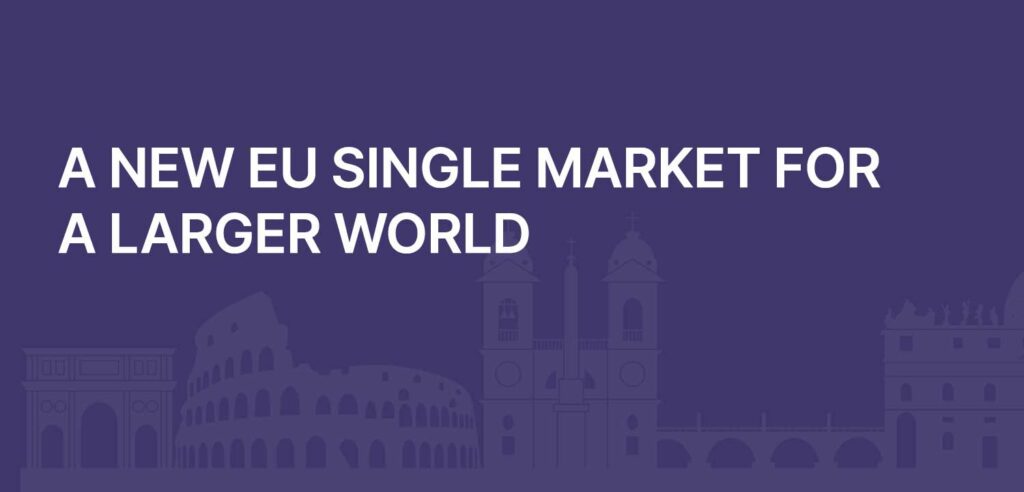 A new EU Single Market for a larger world